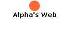 Alpha's Web