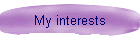 My interests