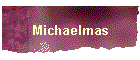 Michaelmas